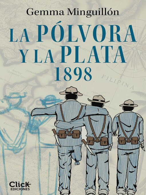 Title details for La pólvora y la plata. 1898 by Gemma Minguillón - Available